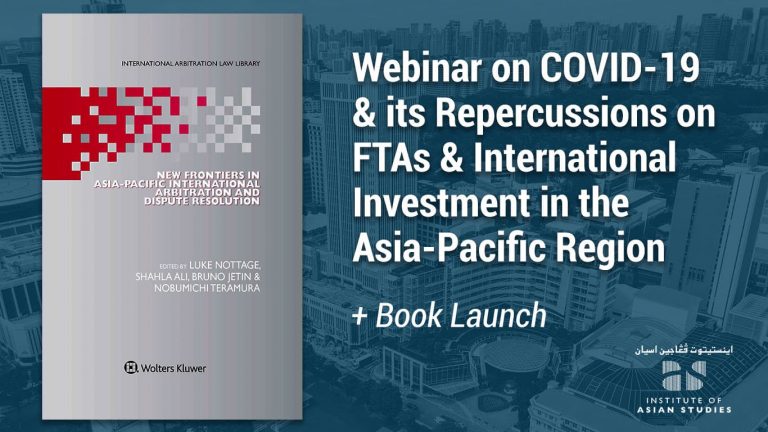 Read more about the article Webinar & Book Launch on the Repercussions of COVID-19 on FTAs and International Investment in the Asia-Pacific