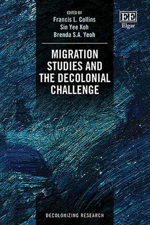 Read more about the article “Migration Studies and the Decolonial Challenge” edited by Francis Collins, Sin Yee Koh, and Brenda Yeoh