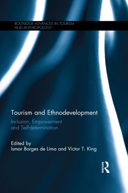 Tourism and Ethnodevelopment ISBN: 9780415788441